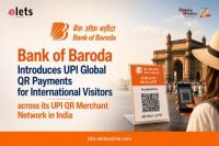 Bank of Baroda Launches UPI Global QR Payments for International Visitors in India