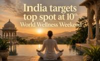 India targets top spot at 10th World Wellness Weekend 