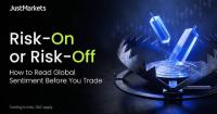JustMarkets Analyzes How Global Market Sentiment Shapes Trading Strategies