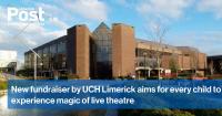 New fundraiser by UCH Limerick aims for every child to experience magic of live theatre