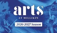 Millikin University Announces the 2026-27 Arts at Millikin Season