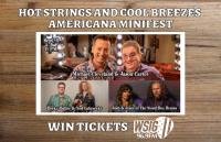 Win Tickets to Hot Strings and Cool Breezes Americana Minifest