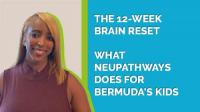 The 12-Week Brain Reset — What NeuPathways Does for Bermuda's Kids