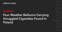 Four Weather Balloons Carrying Smuggled Cigarettes Found in Poland