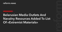 Belarusian Media Outlets And Navalny Resources Added To List Of “Extremist Materials”