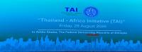 Thailand-Africa Initiative Relaunches in Addis Ababa