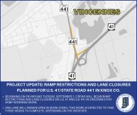Project Update: Ramp restrictions and lane closures planned for U.S. 41/State Road 441 in Knox County