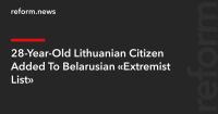 28-Year-Old Lithuanian Citizen Added To Belarusian “Extremist List”
