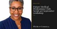 Future Medical Professions/Club Scrub set September workshop
