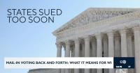 Wisconsin, other states challenge mail-in ballots order 