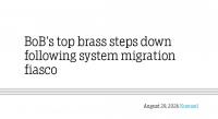 BoB’s top brass steps down following system migration fiasco