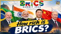 BRICS Summit 2026: $32000000000000! How wealthy is BRICS and who are the richest countries in the bloc?