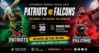 CPL : St. Kitts & Nevis Patriots  Set for Home  Clash Against Antigua  & Barbuda Falcons