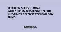 Fedorov seeks global partners in Washington for Ukraine’s defense technology fund