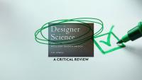 Positive and Near-Positive Aspects of Designer Science