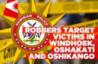 Robbers steal goods and cash valued at over N$270,000 in Windhoek, Oshakati and Oshikango