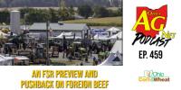 Ohio Ag Net Podcast – Ep. 459 – An FSR Preview and Pushback on Foreign Beef