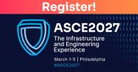 An ASCE2027 primer: Everything you need to know about the inaugural Infrastructure and Engineering Experience