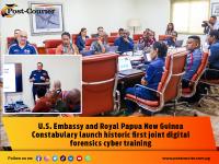 U.S. Embassy and Royal Papua New Guinea Constabulary launch historic first joint digital forensics cyber training