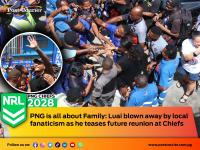 PNG is all about Family: Luai blown away by local fanaticism as he teases future reunion at Chiefs