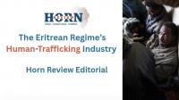 The Eritrean Regime’s Human-Trafficking Industry 