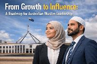From growth to influence: A roadmap for Australian Muslim leadership