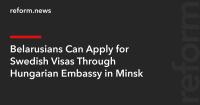 Belarusians Can Apply for Swedish Visas Through Hungarian Embassy in Minsk