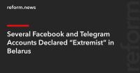 Several Facebook and Telegram Accounts Declared “Extremist” in Belarus
