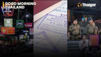 Thailand video news | Pattaya tightens nightlife enforcement ahead of USS Abraham Lincoln visit, Songkhla tourism revenue reaches 32 billion baht
