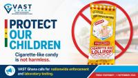 VAST Ghana calls for nationwide enforcement, laboratory testing of seized cigarette-shaped candy