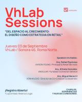 VhLab Sessions: "From Space to Growth: Design as a Retail Strategy"