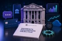 Industry Reacts to the BoE’s Payments Innovation Objective