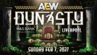 AEW Announces February 2027 Return to United Kingdom for Dynasty