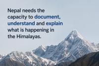 Can Nepal become world’s meeting place for Himalayan science?