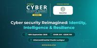 Malaysia’s Cybersecurity Leaders to Convene at the 34th Edition Cyber Security Summit Malaysia 2026