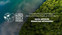 World Sustainable Travel &amp; Hospitality Awards extends entry deadline for 2026 programme