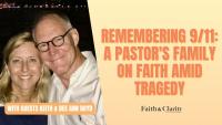Remembering 9/11: A pastor's family on faith amid tragedy