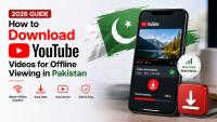 How to Download YouTube Videos for Offline Viewing in Pakistan (2026 Guide)