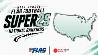 USA TODAY Sports reveals latest Super 25 flag football rankings