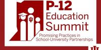 Indiana University P-12 Summit brings together industry leaders and partners