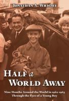 Book Review: In ‘Half a World Away’ Northampton author Jonathan Wright’s 10-year-old self begins a lifetime of wonder