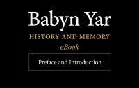 "Babyn Yar: History and Memory" — Preface and Introduction