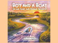 Book Review: Boy and a Boat: Facing Fears and Finding Freedom
