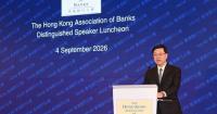 John Lee Highlights Banking's Role in Hong Kong's Economic Future at Distinguished Speaker Luncheon