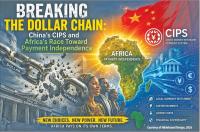 China’s CIPS, Africa’s race toward payment independence