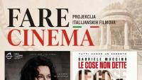 Two Italian Films in Podgorica for the “Fare Cinema” Series