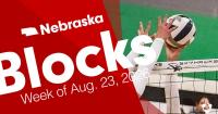 Nebraska: Blocks from Week of Aug. 23, 2026