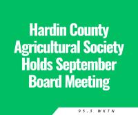 Hardin County Agricultural Society Holds September Board Meeting