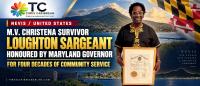 NEVIS/UNITED STATES: M.V. CHRISTENA SURVIVOR LOUGHTON SARGEANT HONOURED BY MARYLAND GOVERNOR FOR FOUR DECADES OF COMMUNITY SERVICE