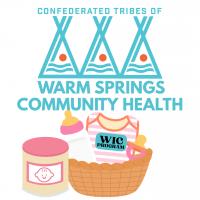 Warm Springs WIC – Nutrition Support for Women, Infants & Children